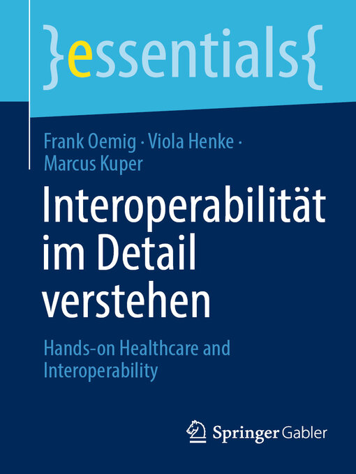 Title details for Interoperabilität im Detail verstehen by Frank Oemig - Available